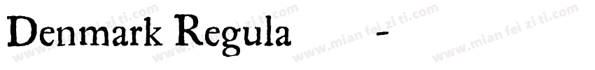 Denmark Regula字体字体转换
